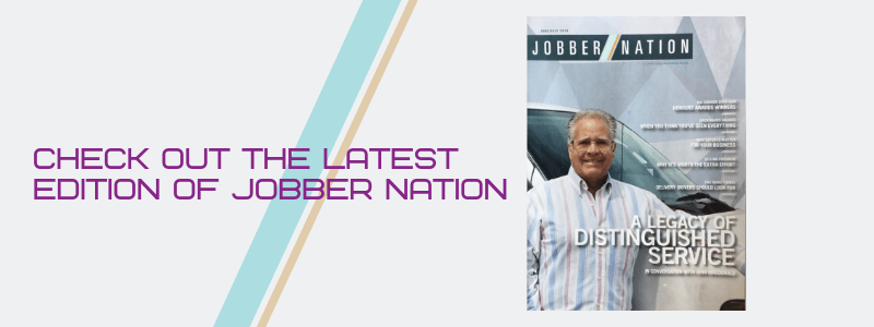 Check out the latest print edition of Jobber Nation for the aftermarket