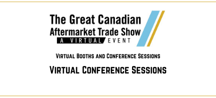 Great Canadian Aftermarket Trade Show May Conference Lineup