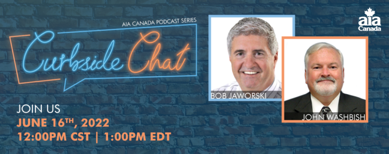 AIA Canada Past Chairman Bob Jaworski will host John Washbish, President & CEO,  Aftermarket Auto Parts Alliance, Inc. for Episode 5 of Curbside Chat.