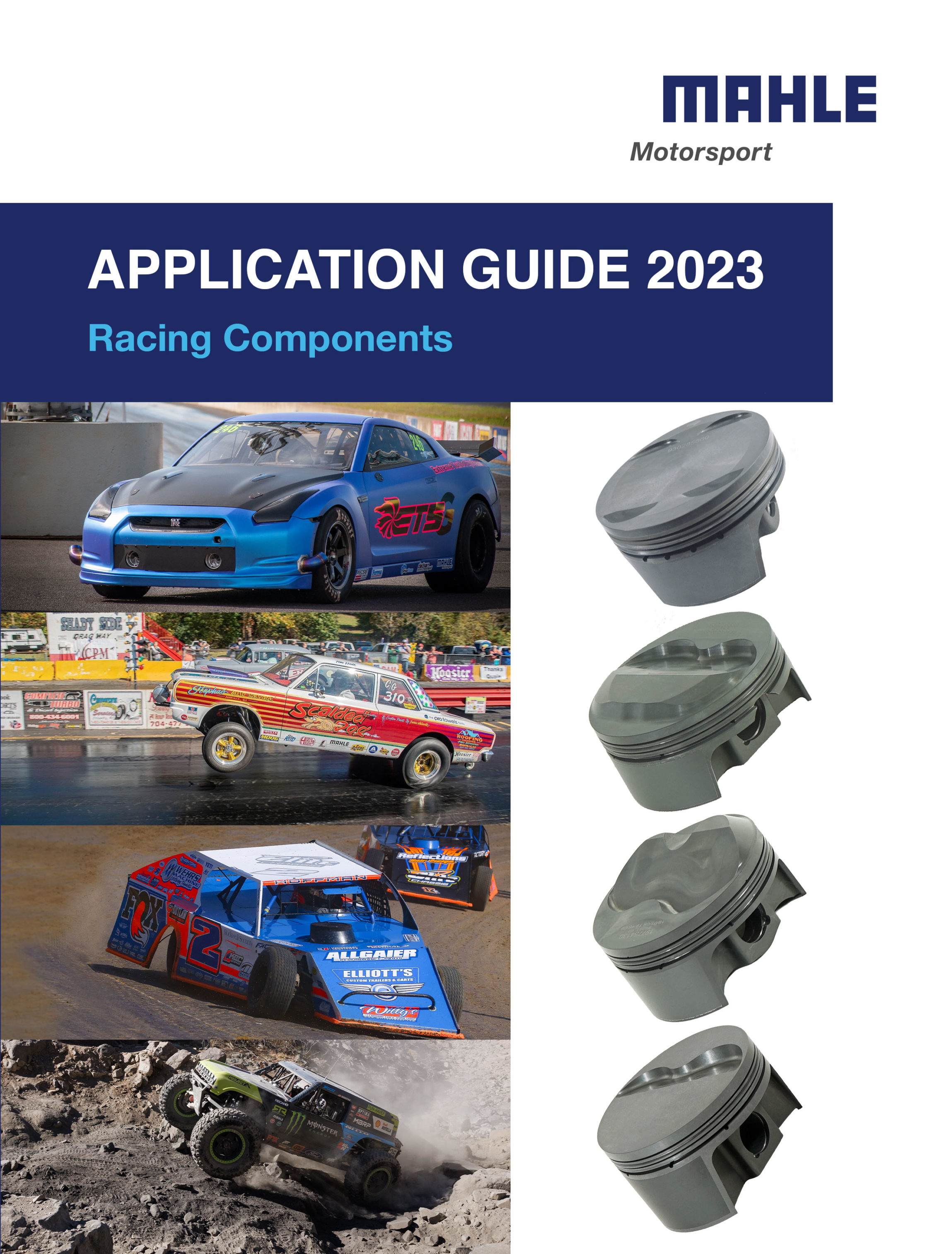 MAHLE Motorsport, the technology leader in high-performance PowerPak piston sets for street or race applications, announces the availability of the company’s new 2023 Application Guide. 